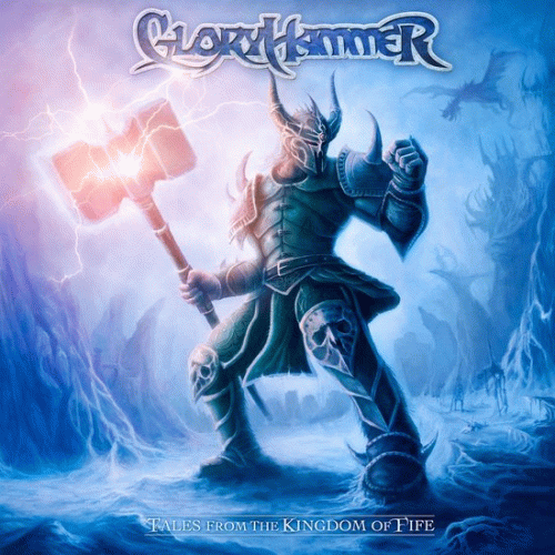 Gloryhammer : Tales from the Kingdom of Fife